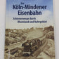 Die Köln-Mindener Eisenbahn Hardcover Book By Bernd Franco Hoffmann LN