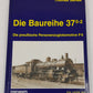 Die Baureihe 37 0-2 Hardcover Book By Thomas Samek LN