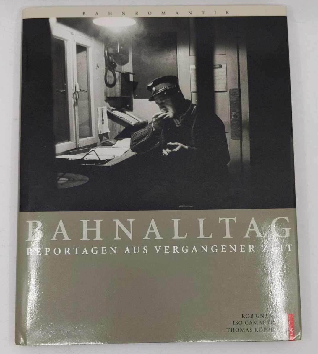 Bahnalltag Hardcover Book By Thomas Koppel LN