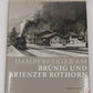 Dampfbetrieb am Brünig und Brienzer Rothorn Hardcover Book By Christian Lüber EX