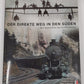 Der Firekte Weg in Fen Süden Hardcover Book By Kilian T. Elsasser, ViaStoria EX