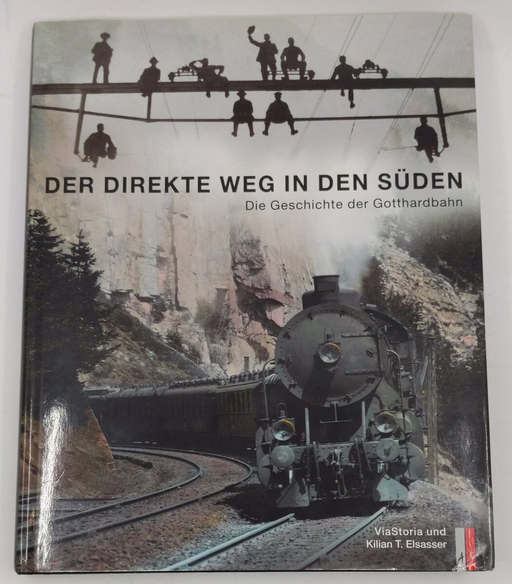 Der Firekte Weg in Fen Süden Hardcover Book By Kilian T. Elsasser, ViaStoria EX