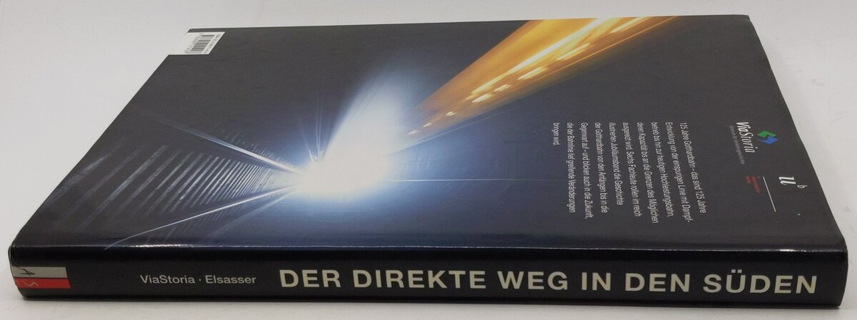 Der Firekte Weg in Fen Süden Hardcover Book By Kilian T. Elsasser, ViaStoria EX
