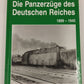 Die Panzerzuge des Deutschen Reiches, 1899-1945 Hardcover Book Wolfgang Sawodny LN