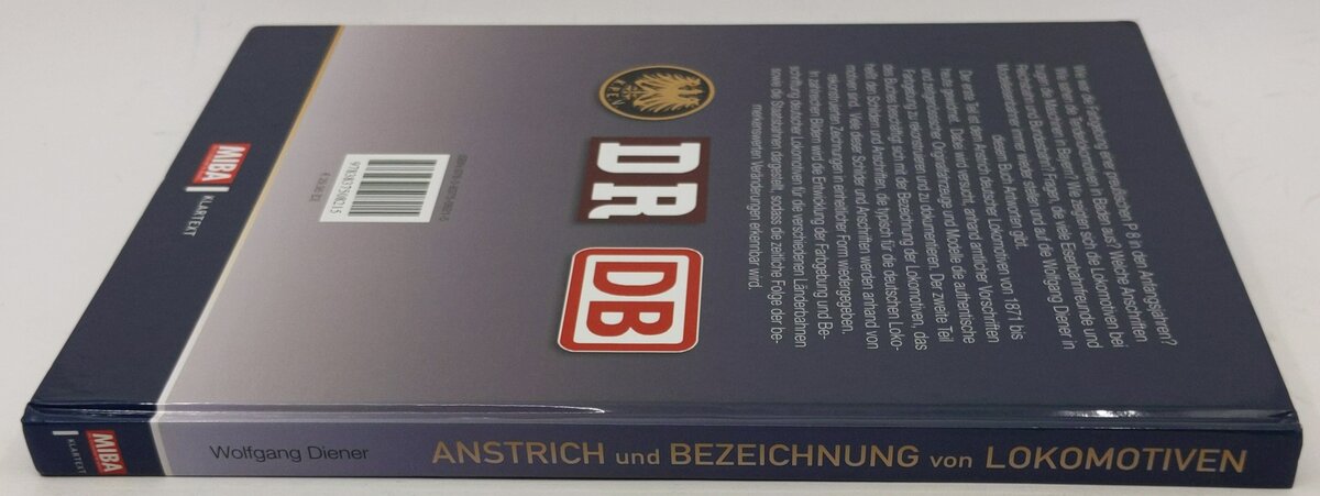 Anstrich und Bezeichnung von Lokomotiven Hardcover Book By Wolfgang Diener LN