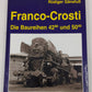 Franco-Crosti: Die Baureihen 42 90 und 50 40 Hardcover Book Jürgen-Ulrich Ebel EX