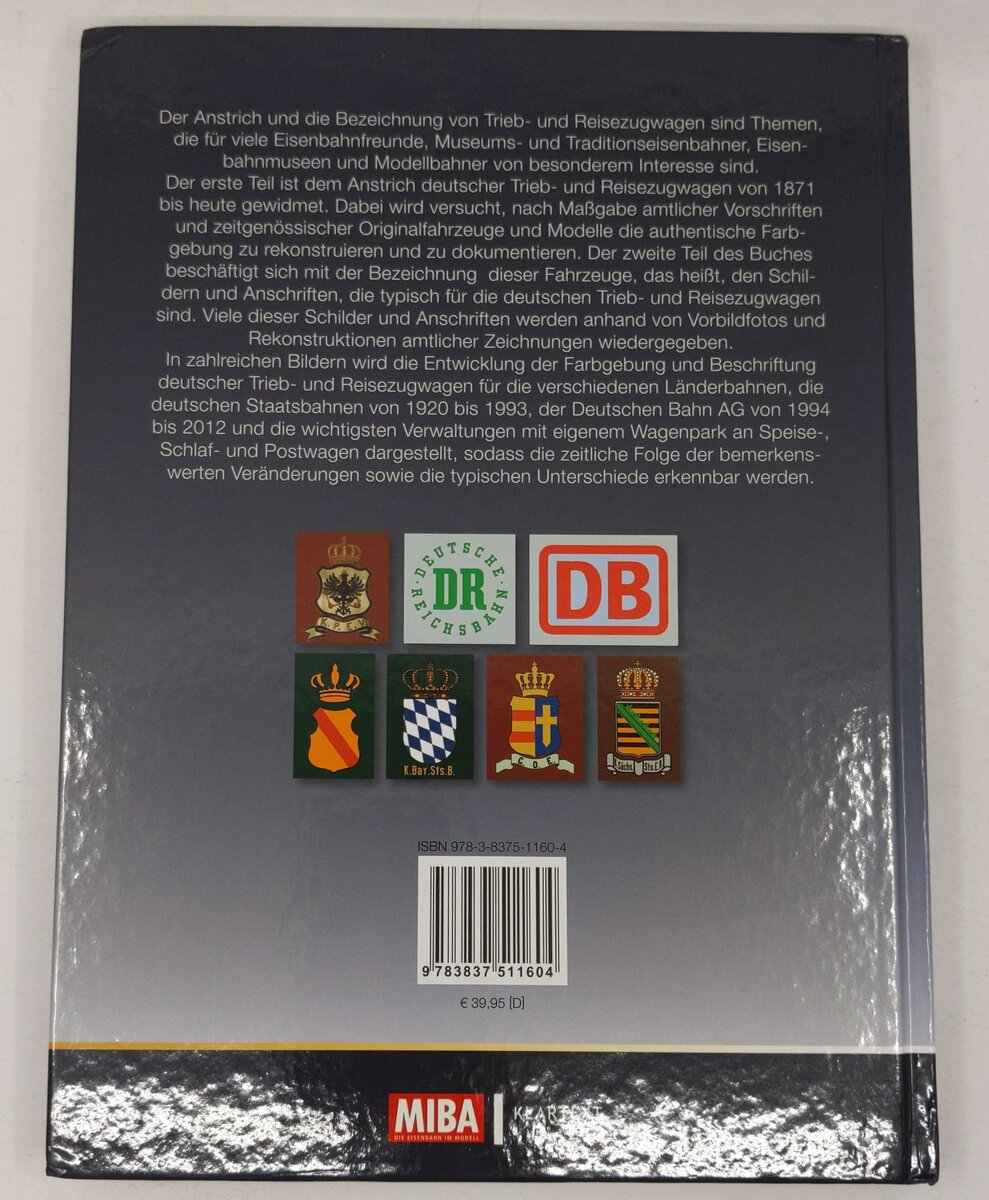 Anstrich und Bezeichnung von Trieb- und Reisezugwagen Hardcover Wolfgang Diener EX
