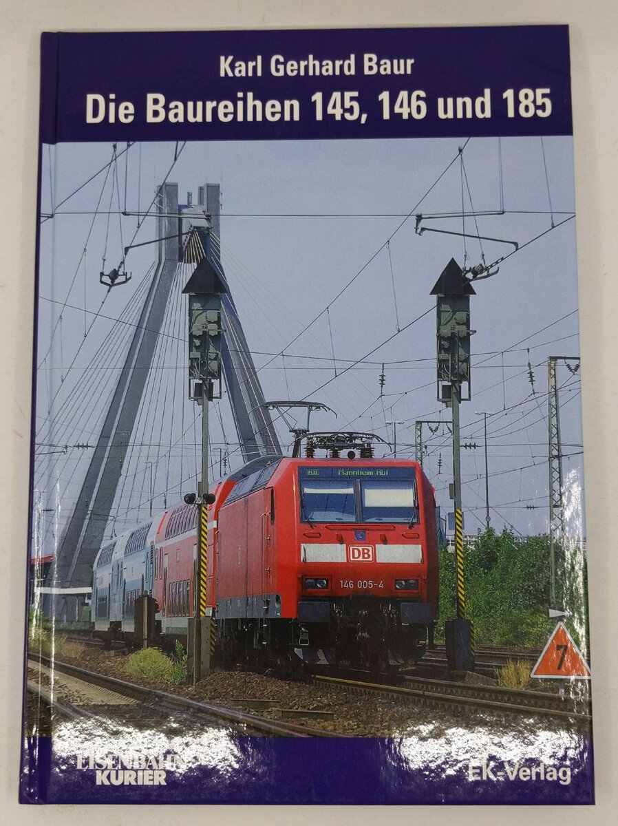Die Baureihen 145, 146 und 185 Hardcover Book By Karl G. Baur EX