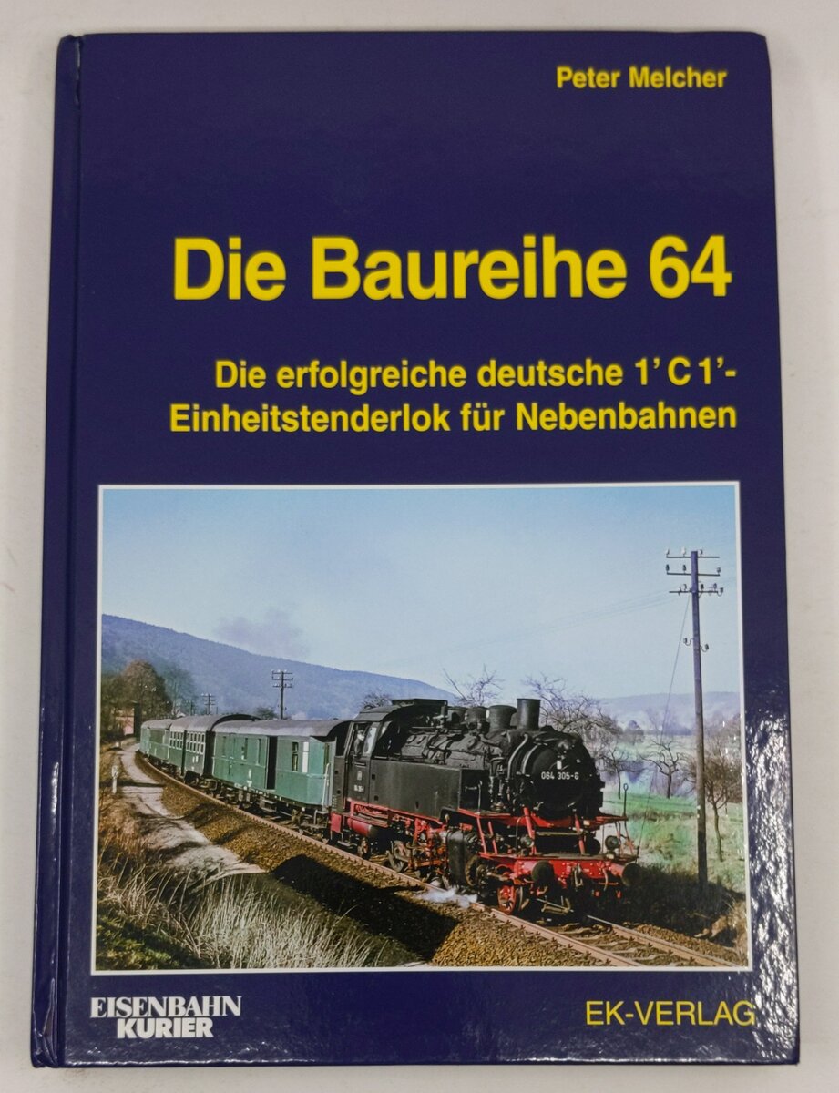 Die Baureihe 64 Hardcover Book By Peter Melcher EX