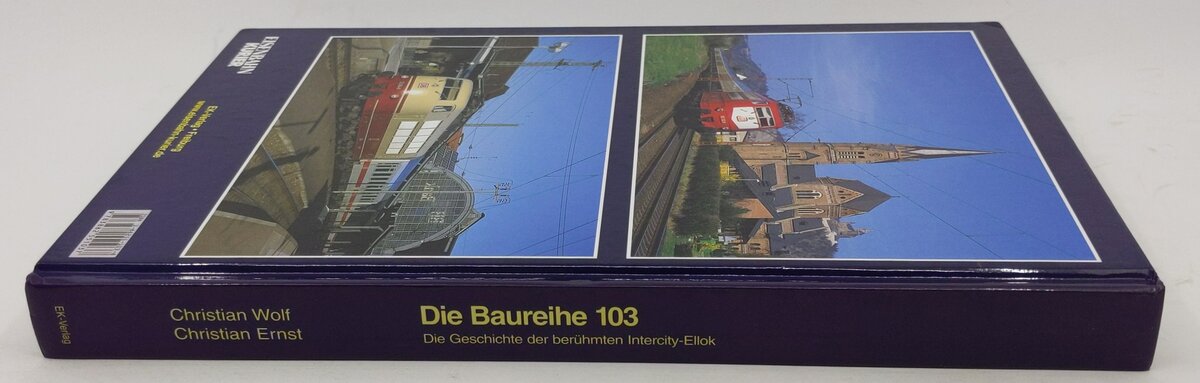 Die Baureihe 103 Hardcover Book By Christian Ernst EX
