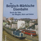 Die Bergisch-Märkische Eisenbahn Hardcover Book By Bernd Franco Hoffmann LN