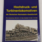 Hochdruck- und Turbinenlokomotiven Hardcover Book By Dirk Winkler EX