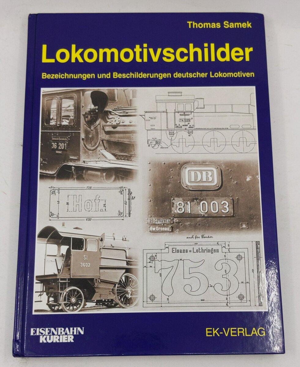 Lokomotivschilder Hardcover Book By Thomas Samek EX