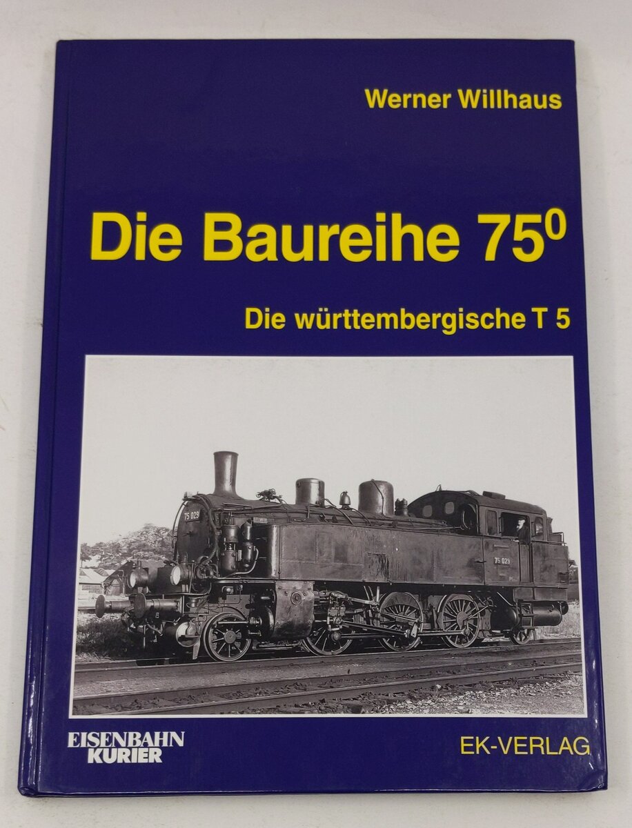 Die Baureihe 75.0 Hardcover Book By Werner Willhaus EX