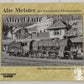 Alte Meister der Eisenbahn-Photographie: Alfred Luft Hardcover Book LN