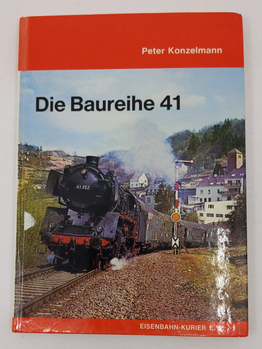 Die Baureihe 41 Hardcover Book By Peter Konzelmann VG