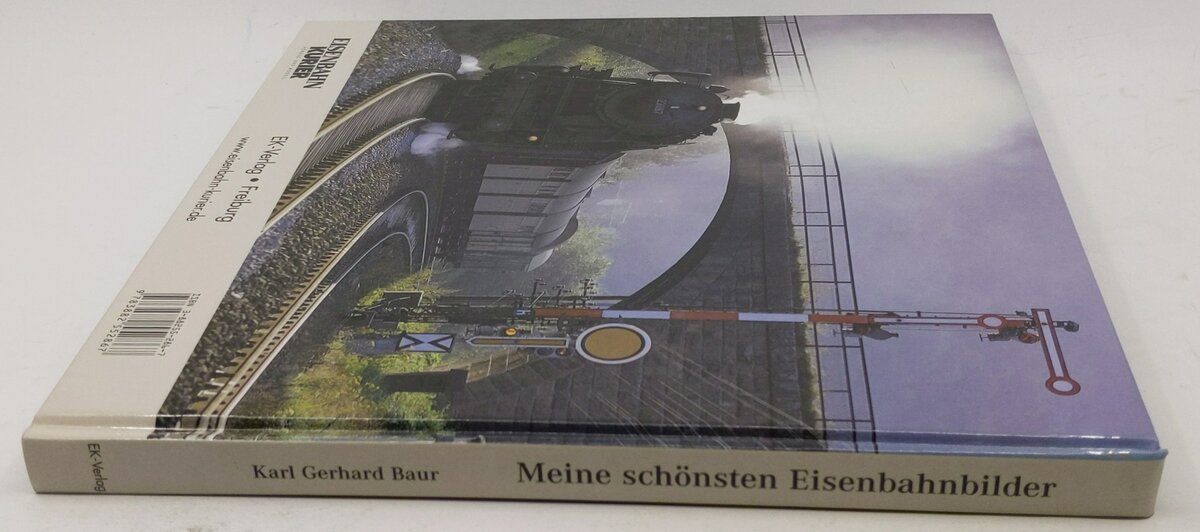 Meine schönsten Eisenbahnbilder Hardcover Book By Karl Gerhard Baur EX