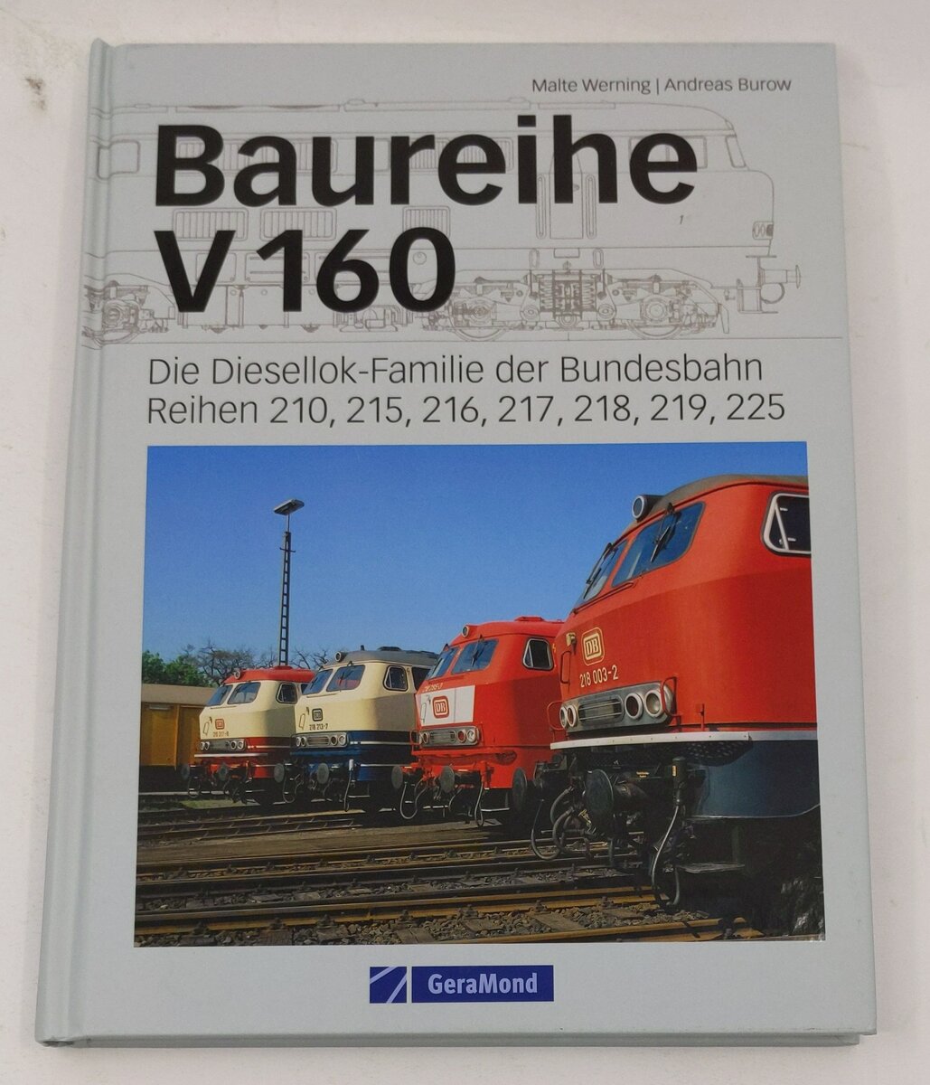 Baureihe V 160 Hardcover Book By Malte Werning, Andreas Burow LN