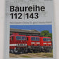 Baureihe 112/143 Hardcover Book By Michael Dostal LN