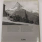 Auf den Spuren des Glacier Express Hardcover Book Peter Pfeiffer, Paul Caminada EX