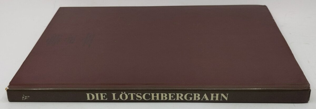 Die Geschichte der Lötschbergbahn Hardcover Book By Patrick Belloncle EX