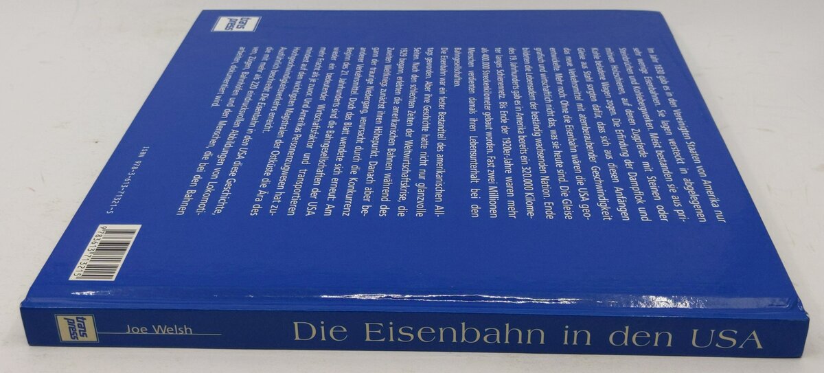 Die Eisenbahn in den USA Hardcover Book By Joe Welsh LN