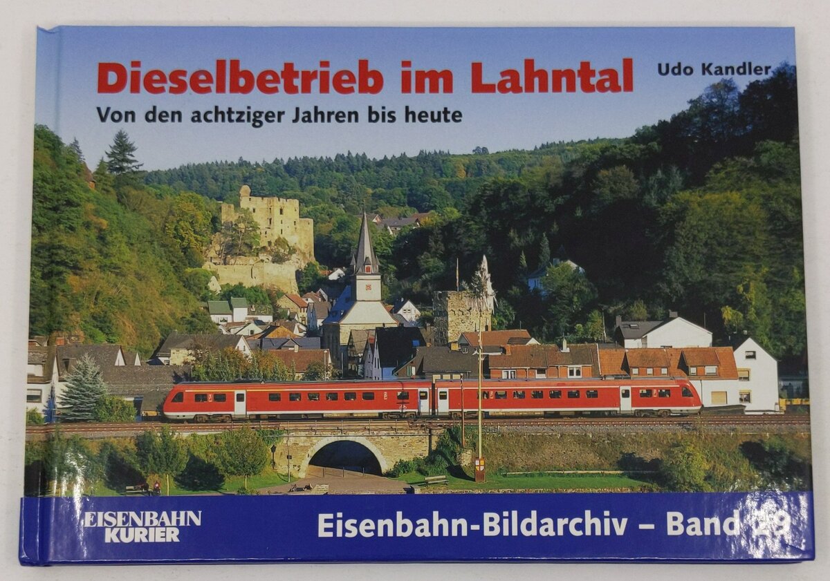 Dieselbetrieb im Lahntal Hardcover Book By Udo Kandler LN