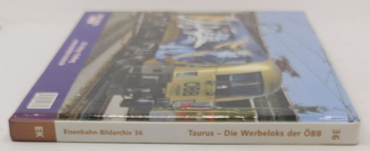 Taurus: Die Werbeloks der ÖBB Hardcover Book By Michael Palfinger EX