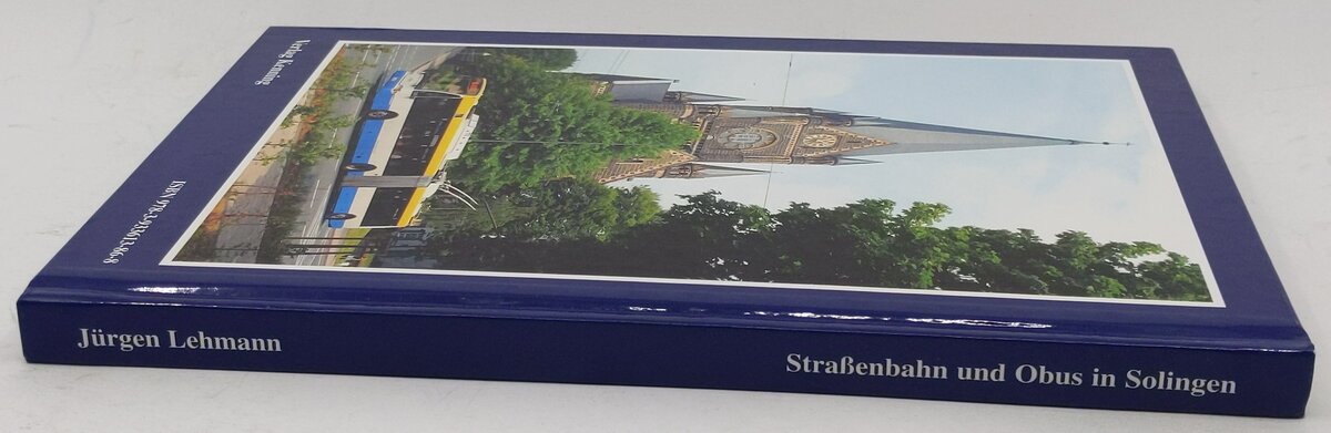 Straßenbahn und Obus in Solingen Hardcover Book By Jürgen Lehmann LN