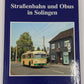 Straßenbahn und Obus in Solingen Hardcover Book By Jürgen Lehmann LN