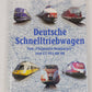 Deutsche Schnelltriebwagen. Hardcover Book By Peter Jauch EX