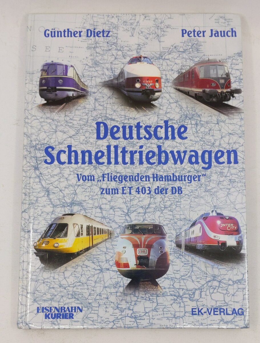 Deutsche Schnelltriebwagen. Hardcover Book By Peter Jauch EX