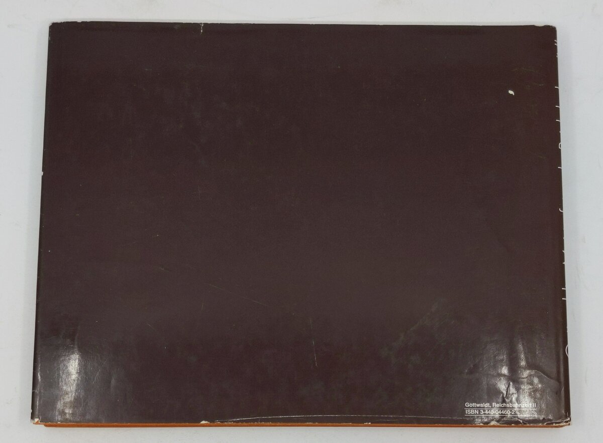 Meisterfotos Der Reichsbahnzeit II Hardcover Book By Alfred B. Gottwaldt