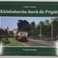 Kleinbahnreise durch die Prignitz Hardcover Book By Verlag Kenning EX