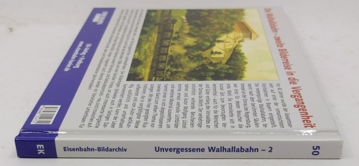 Unvergessene Walhallabahn - Teil 2 Hardcover Book By Wolfgang Löckel LN