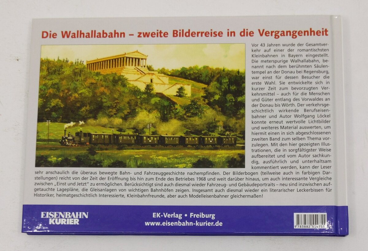 Unvergessene Walhallabahn - Teil 2 Hardcover Book By Wolfgang Löckel LN