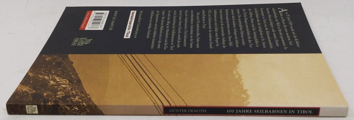 100 Jahre Seilbahnen in Tirol Paperback Book By Günter Denoth EX