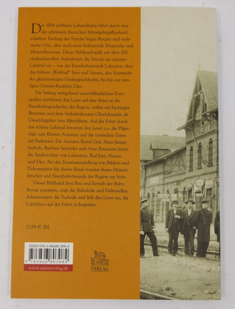 Die Lahntalbahn Paperback Book By Arno Baumann, Bernd Gail, Hans J. Sarholz LN