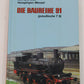 Die Baureihe 91 Hardcover Book By Gerhard Moll, HansJürgen Wenzel VG