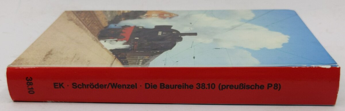 Die Baureihe 38.10 Hardcover Book By Arno Schröder, Hansjürgen Wenzel EX