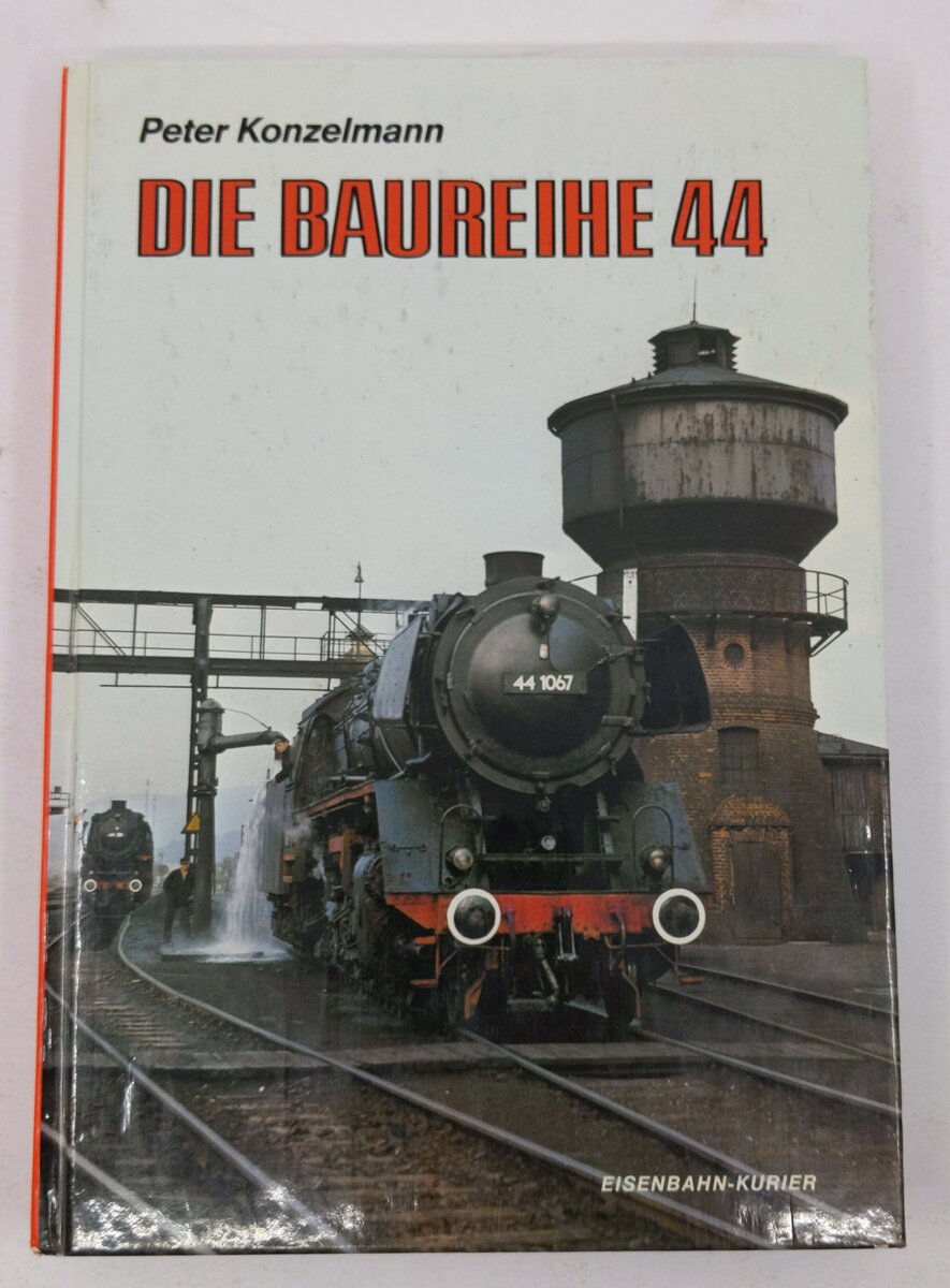 Die Baureihe 44 Hardcover Book By Peter. Konzelmann EX