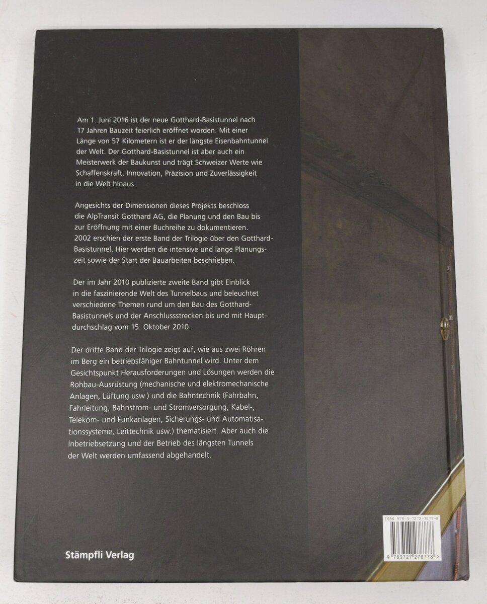 Bahn frei durch den Gotthard-Basistunnel Hardcover Book By stämpfli verlag LN