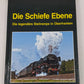 Die Schiefe Ebene Hardcover Book By Steffen Lüdecke EX