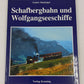 Schafbergbahn und Wolfgangseeschiffe Hardcover Book By Gunter Mackinger EX