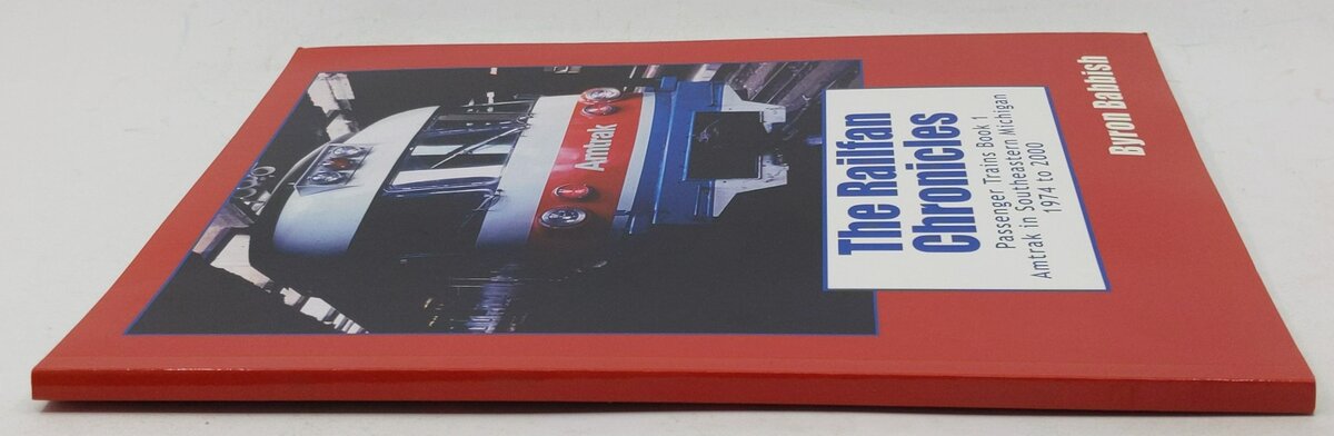 The Railfan Chronicles, Passenger Trains, Book 1 Paperback Book By Byron Babbish EX