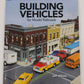 Building Vehicles for Model Railroads Paperback Book By Wilson Jeff EX