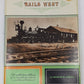 Rails West Hardcover Book By George B. Abdill VG