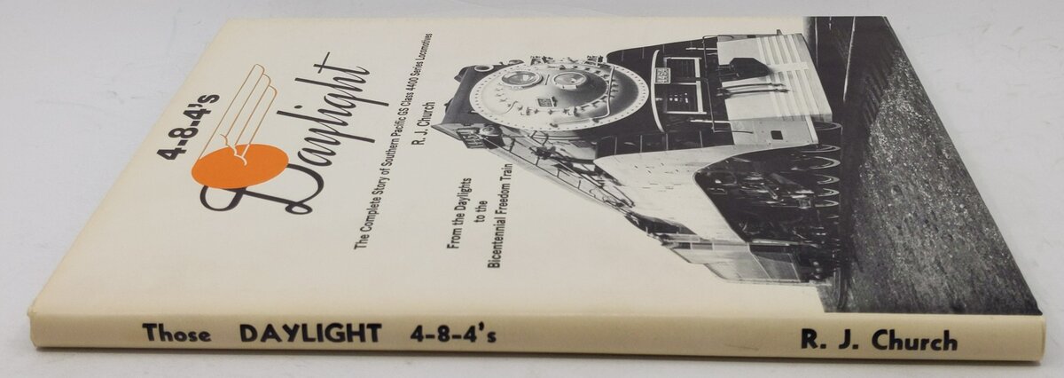 Those Daylight 4-8-4's Hardcover Book By Robert J. Church EX