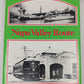 The Napa Valley Route  Hardcover Book By Ira L. Swett, Harry C.Aitken JR. EX