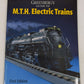 Greenberg's Guide to MTH Electric Trains Paperback Book By Roland Lavoie VG